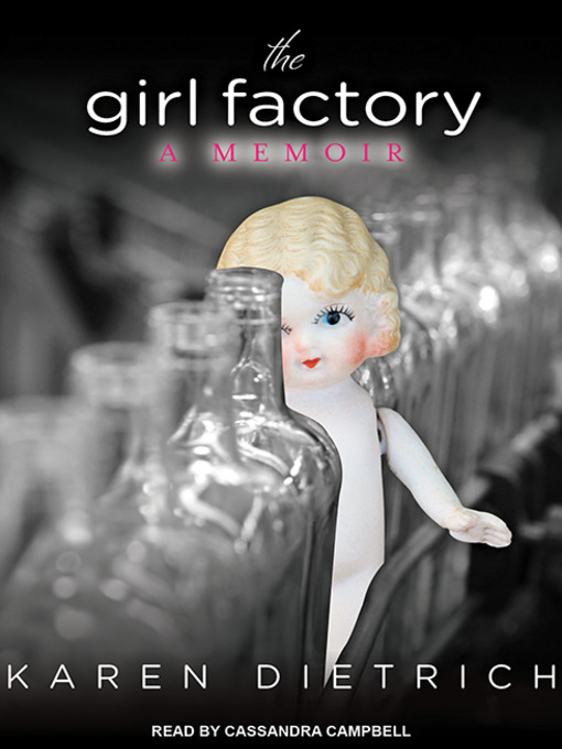 Title details for The Girl Factory by Karen Dietrich - Available